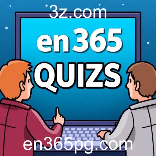 Exploring 'Quizzes' on en365: A Blend of Fun and Learning